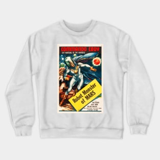 COMMANDO CODY Robot Monster of MARS 1955 Vintage Sci Fi Film Art Movie Crewneck Sweatshirt